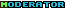 Moderator